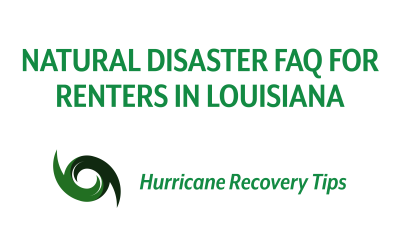 Natural Disaster FAQ for Renters in Louisiana