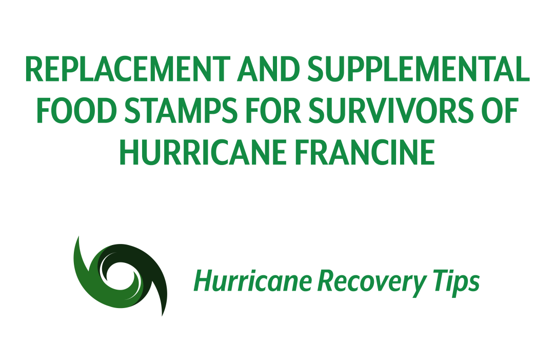 Replacement and Supplemental Food Stamps for Survivors of Hurricane Francine