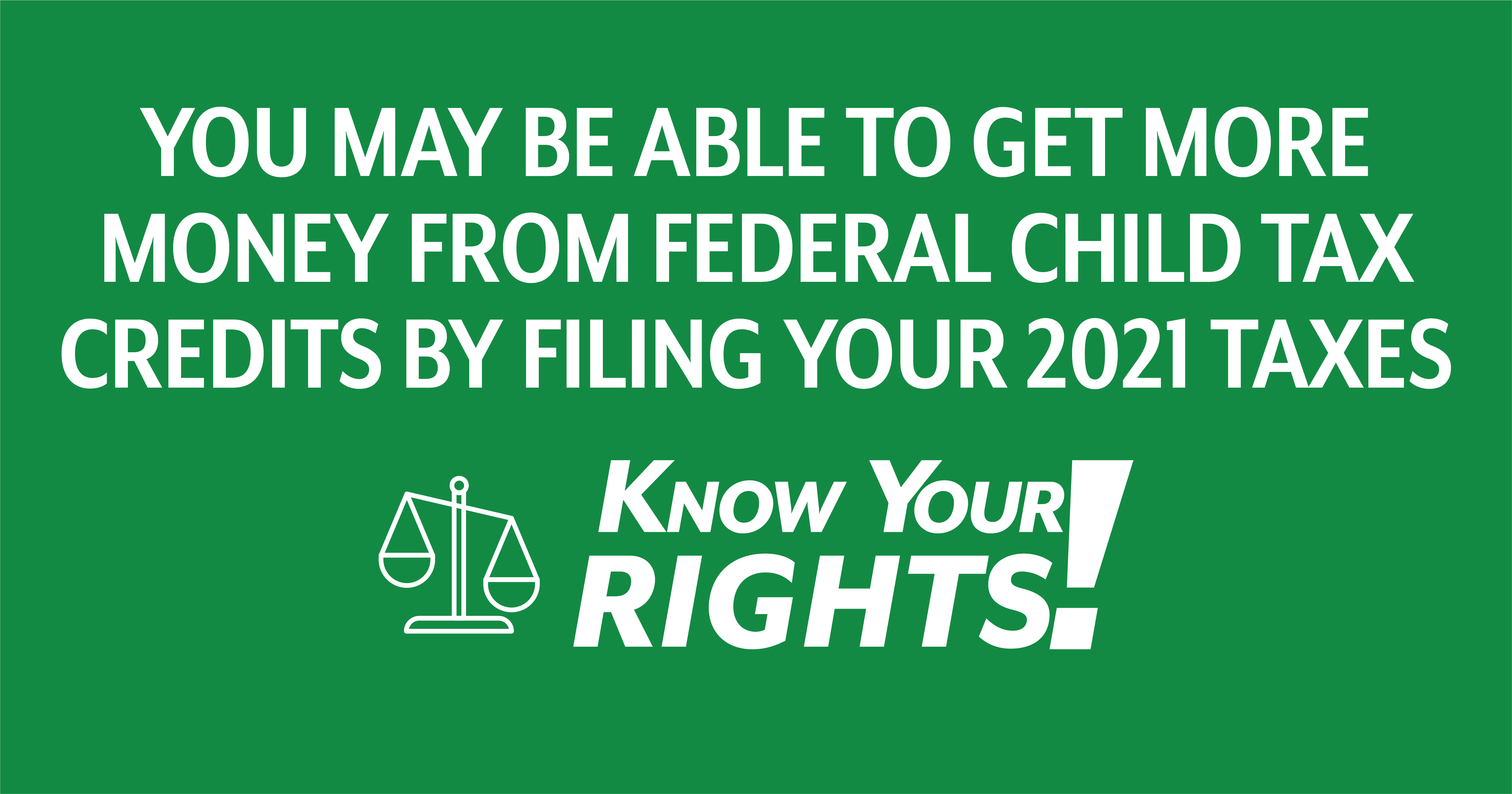You May Be Able to Get More Money from Federal Child Tax Credits by
