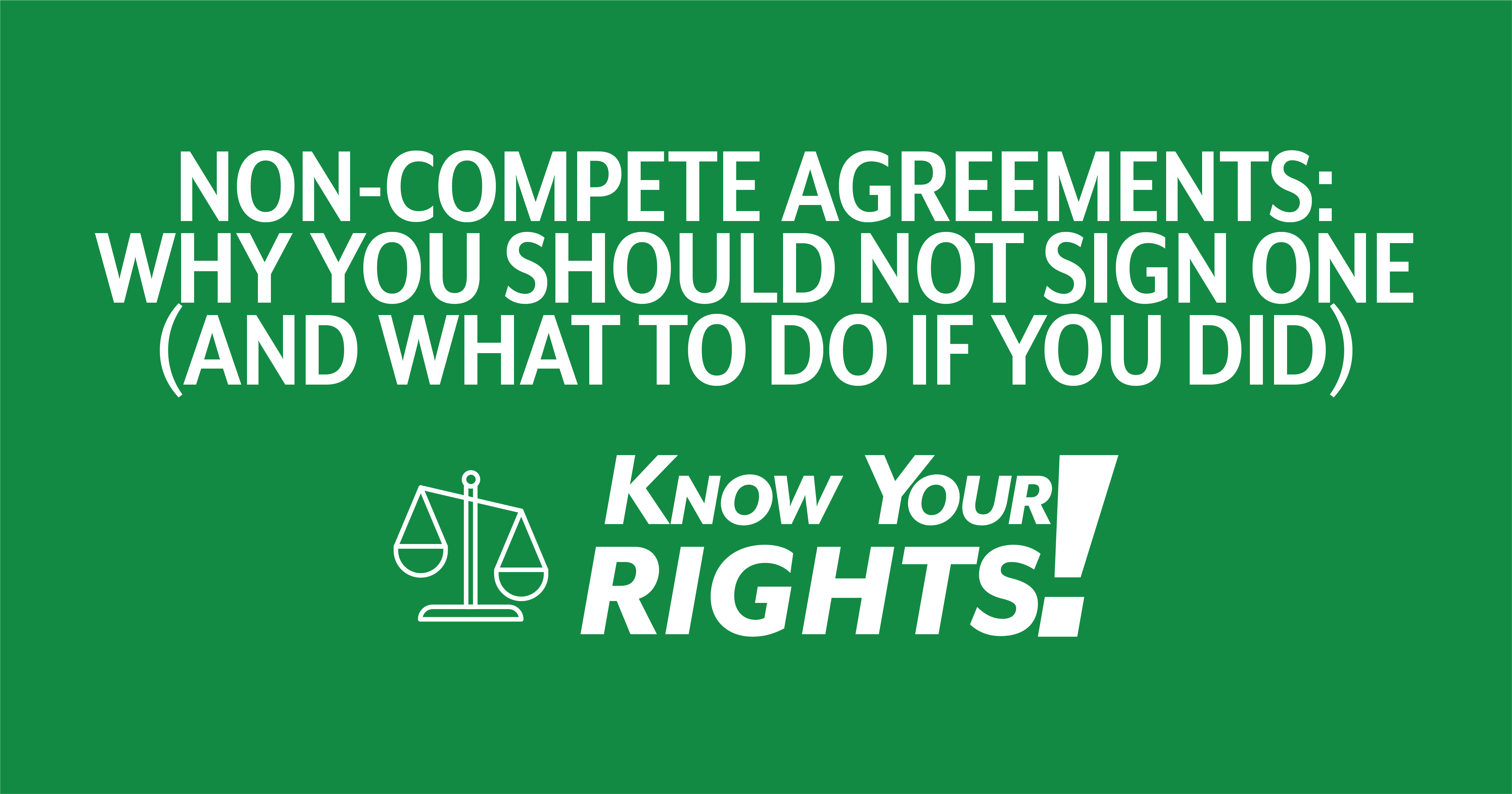 Agreements Why You Should Not Sign One (and What to Do If