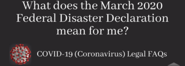 What does the March 2020 Federal Disaster Declaration mean for me? COvid-19 Blog Post Image